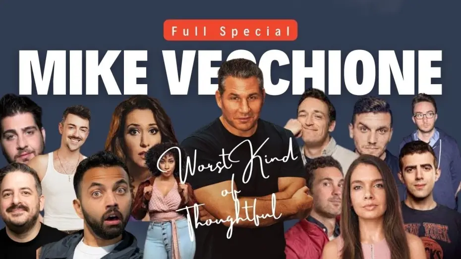 Watch film Mike Vecchione: Worst Kind of Thoughtful | Worst Kind of Thoughtful | Full Special | Comedian Mike Vecchione