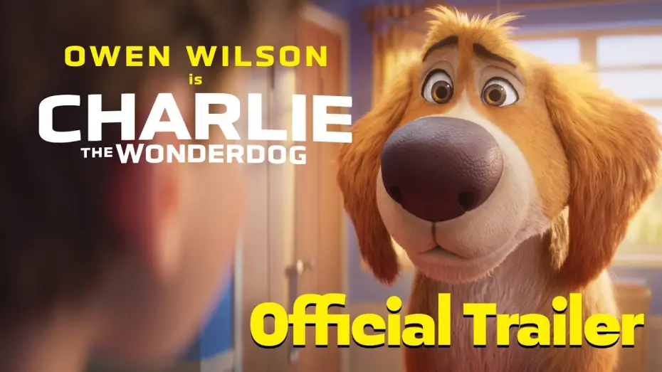 Watch film Charlie the Wonderdog | Official Trailer (2026)