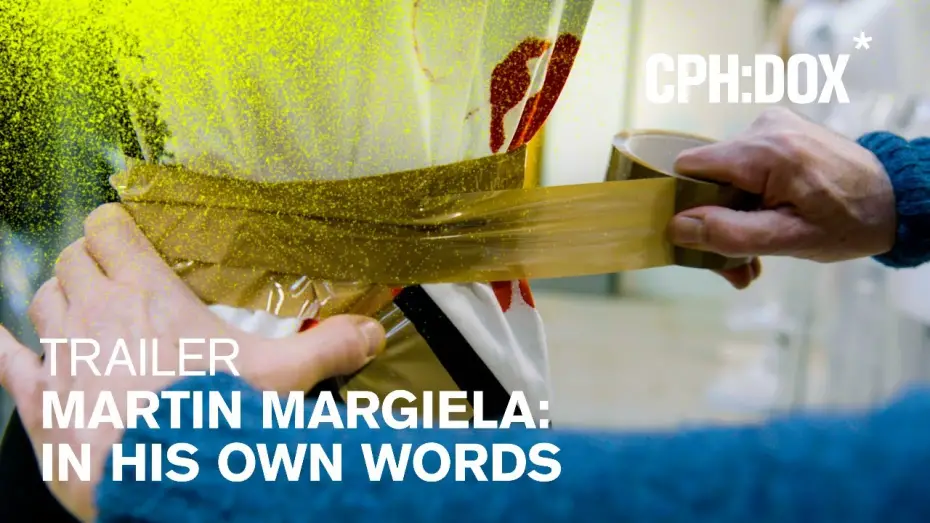 Watch film Martin Margiela: In His Own Words | Martin Margiela: In His Own Words Trailer | CPH:DOX 2020