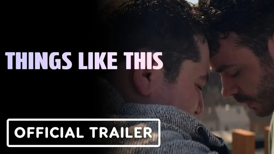 Watch film Things Like This | Things Like This - Official Trailer (2025) Joey Pollari, Charlie Tahan, Cara Buono