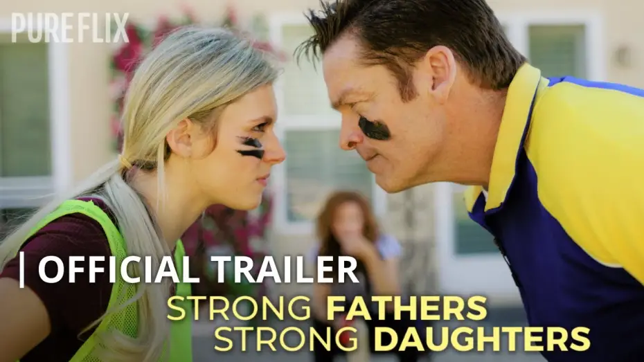 Watch film Strong Fathers, Strong Daughters | Official Trailer