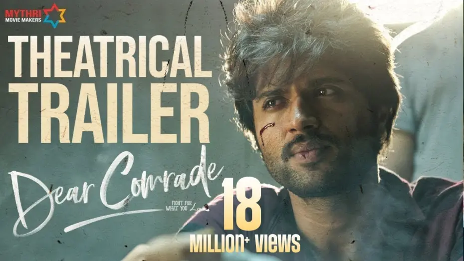 Watch film Dear Comrade | Dear Comrade Theatrical Trailer | Vijay Deverakonda | Rashmika | Bharat Kamma | Justin Prabhakaran