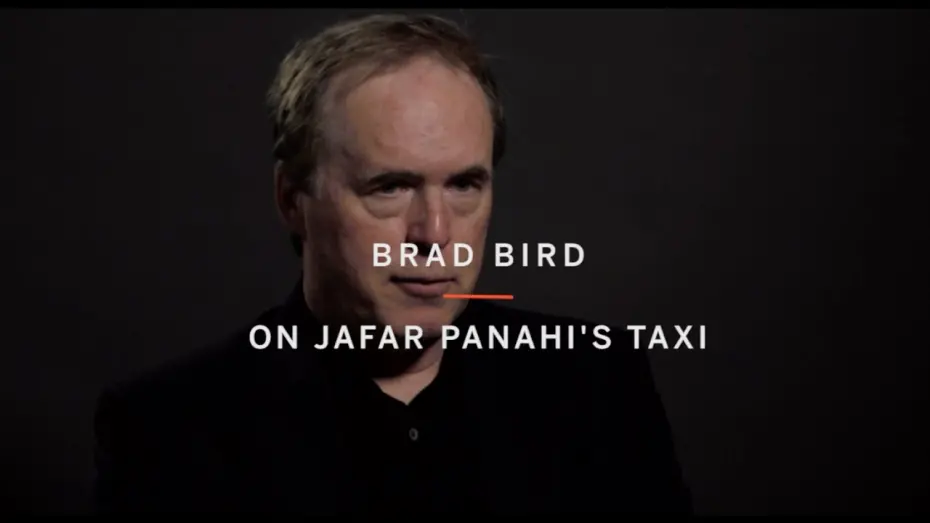 Watch film Taxi | BRAD BIRD On Jafar Panahi