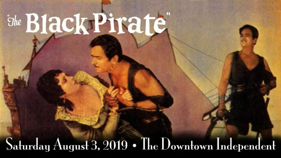 Watch film The Black Pirate | The Black Pirate - Live Score - Jack Curtis Dubowsky Ensemble - The Downtown Independent - Trailer