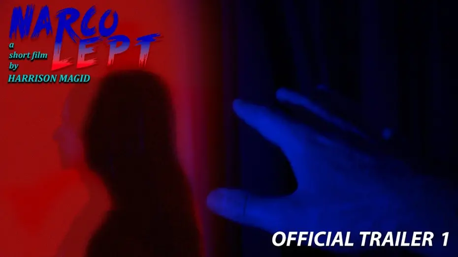 Watch film Narcolept | NARCOLEPT - Official Trailer 1 - A Short Film by Harrison Magid