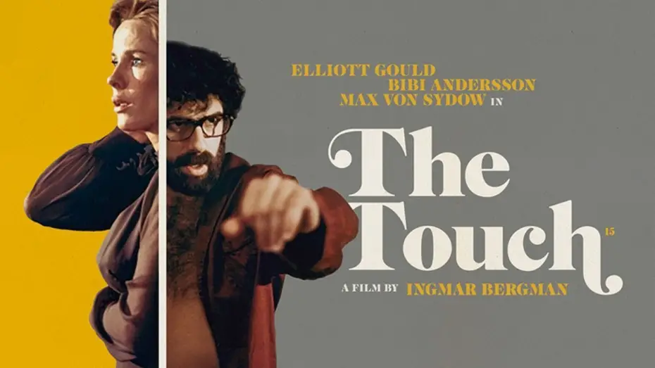 Watch film The Touch | Ingmar Bergman
