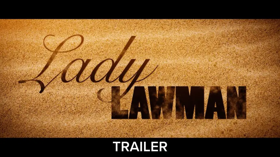Watch film Lady Lawman | Lady Lawman Trailer