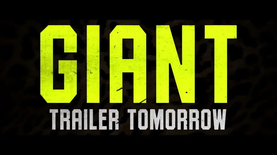 Watch film Giant | Trailer Tomorrow