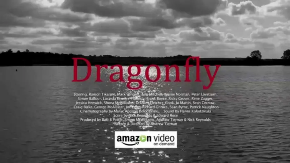 Watch film Dragonfly | Dragonfly - Out Now on Vimeo on Demand & Amazon Prime