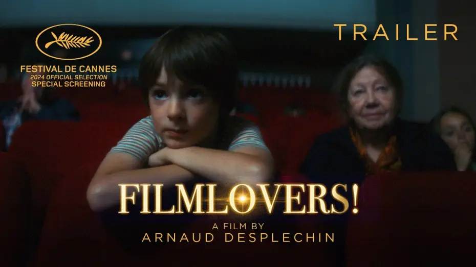 Watch film Filmlovers! | FILMLOVERS! directed by Arnaud Despechin - Official Trailer