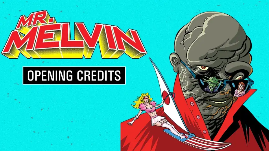 Watch film Mr. Melvin | Mr. Melvin: Opening Credit Sequence (2025) | Toxic Avenger 2 + 3 Reconstructed, Troma
