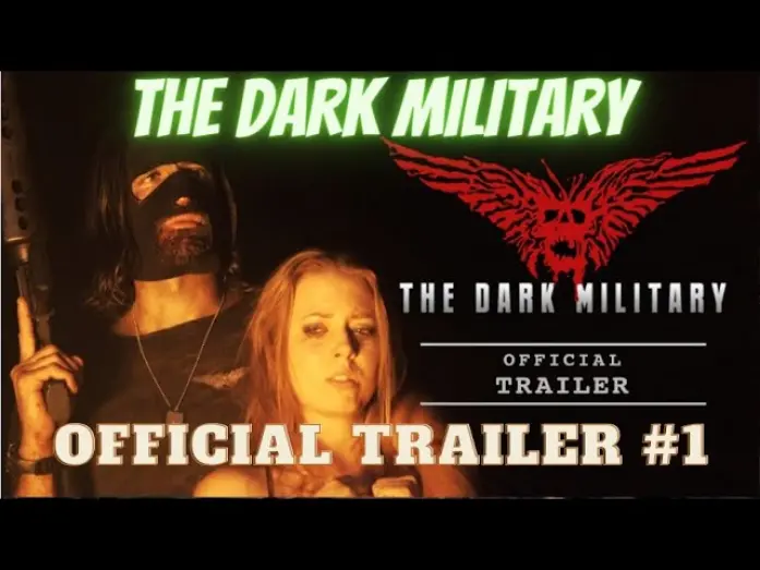 Watch film The Dark Military | The Dark Military (Official Trailer 2019)