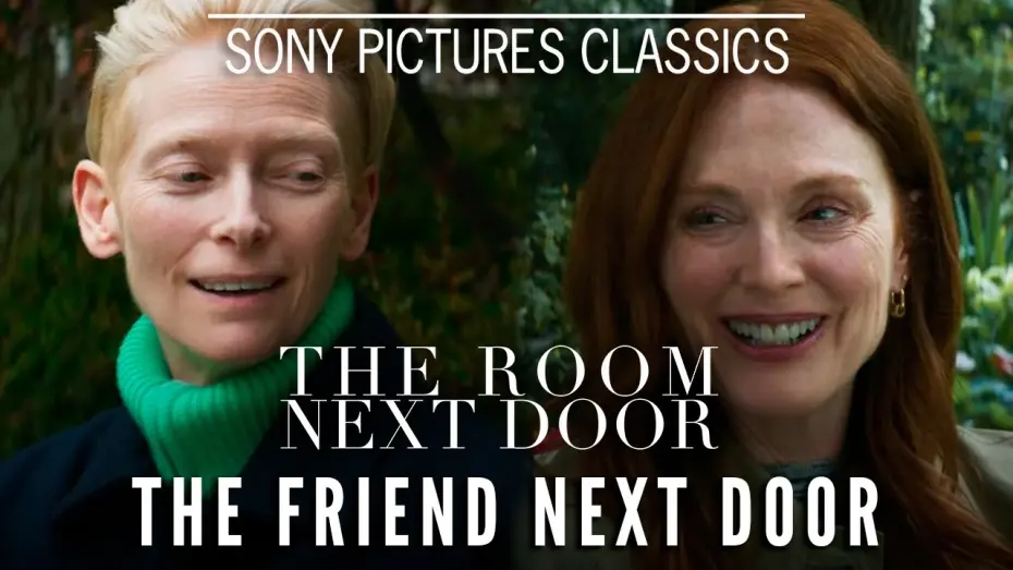 Watch film The Room Next Door | "The Friend Next Door"