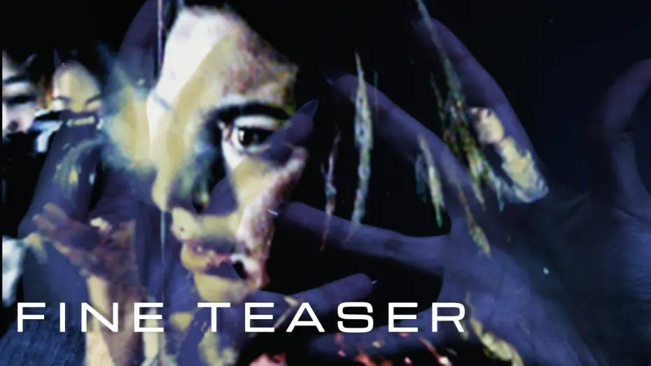 Watch film Fine | Fine (Teaser)