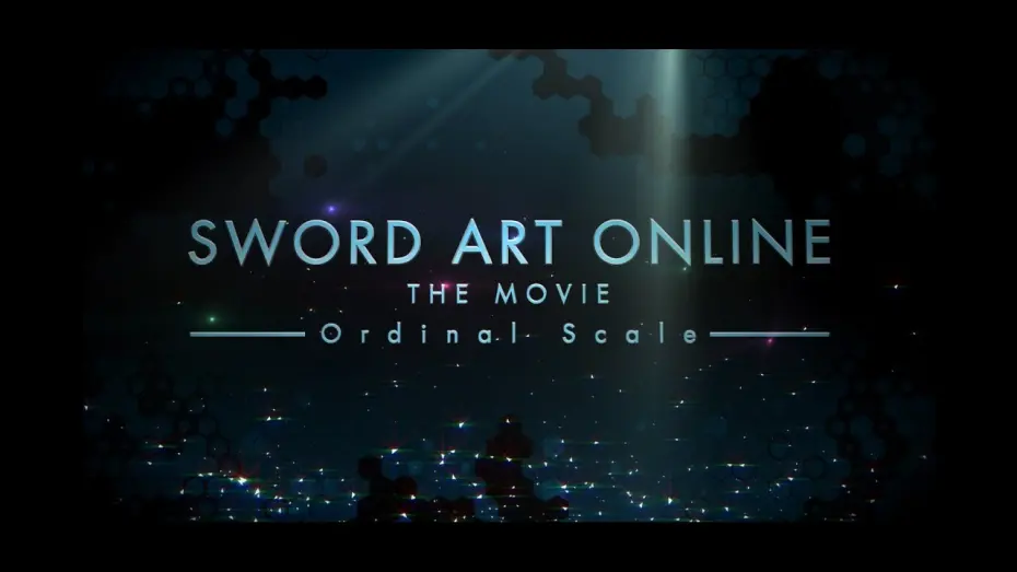 Watch film Sword Art Online: The Movie – Ordinal Scale | Sword Art Online The Movie -Ordinal Scale- Trailer 2