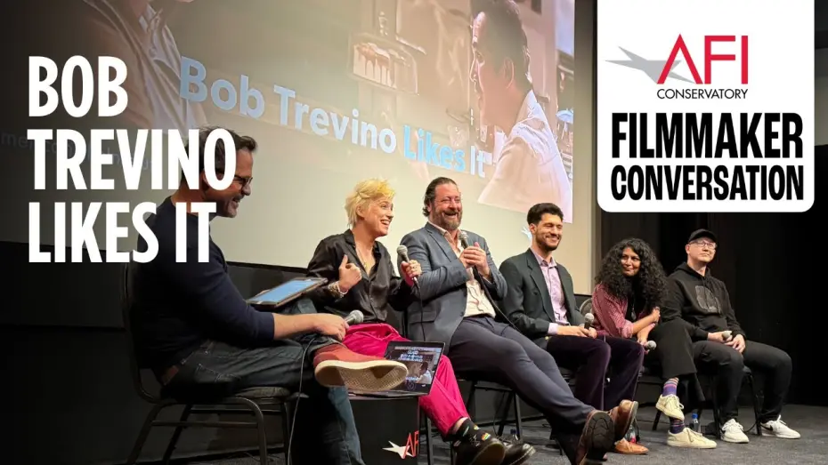 Watch film Bob Trevino Likes It | Filmmaker Conversation at AFI