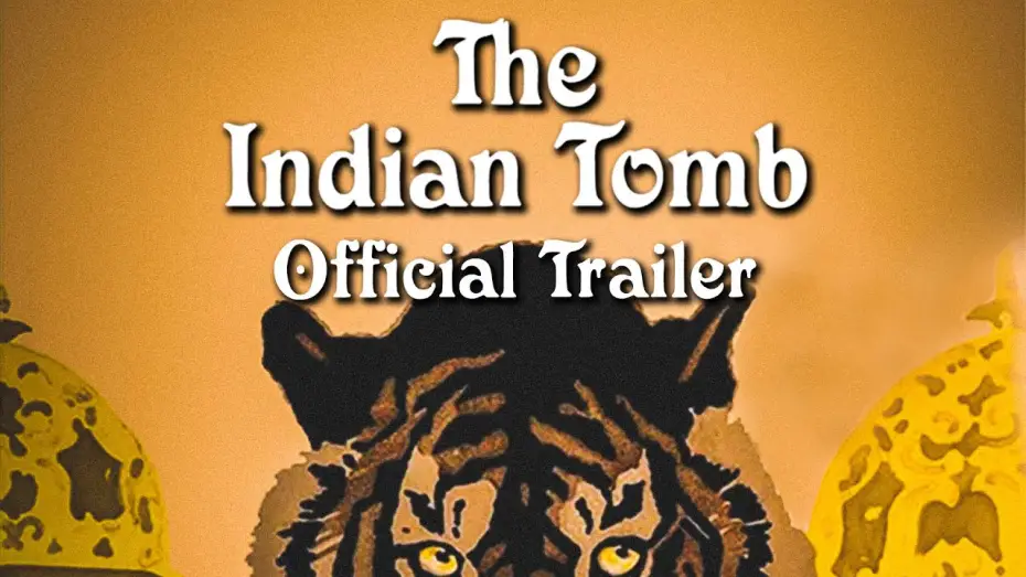 Watch film The Indian Tomb, Part II: The Tiger of Eschnapur | THE INDIAN TOMB (Masters of Cinema) New & Exclusive Trailer