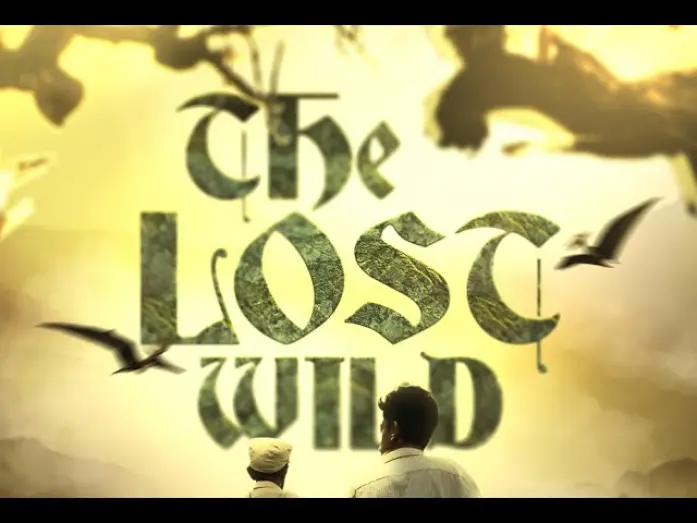 Watch film The Lost Wild | THE LOST WILD TRAILER 01