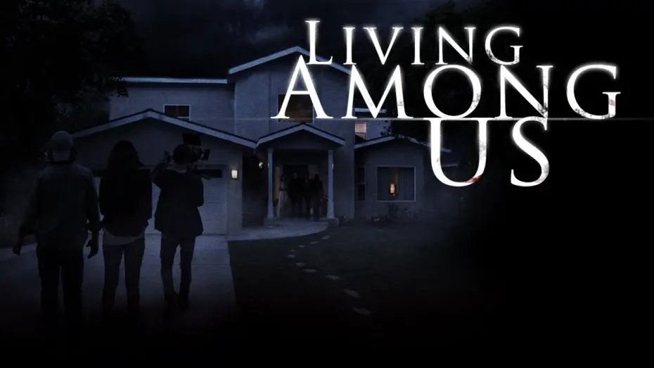 Watch film Living Among Us | LIVING AMONG US Official Teaser Trailer