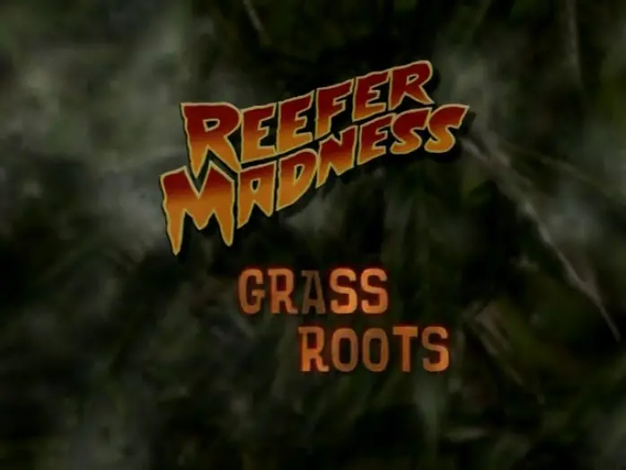 Watch film Reefer Madness: The Movie Musical | Reefer Madness the Movie Musical: Grass Roots (2005)