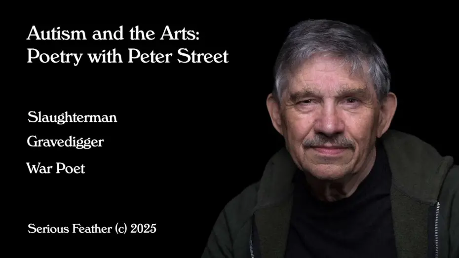 Watch film Autism and the Arts: Poetry with Peter Street | Autism and the Arts: Poetry with Peter Street | Official Trailer | Summer 2025