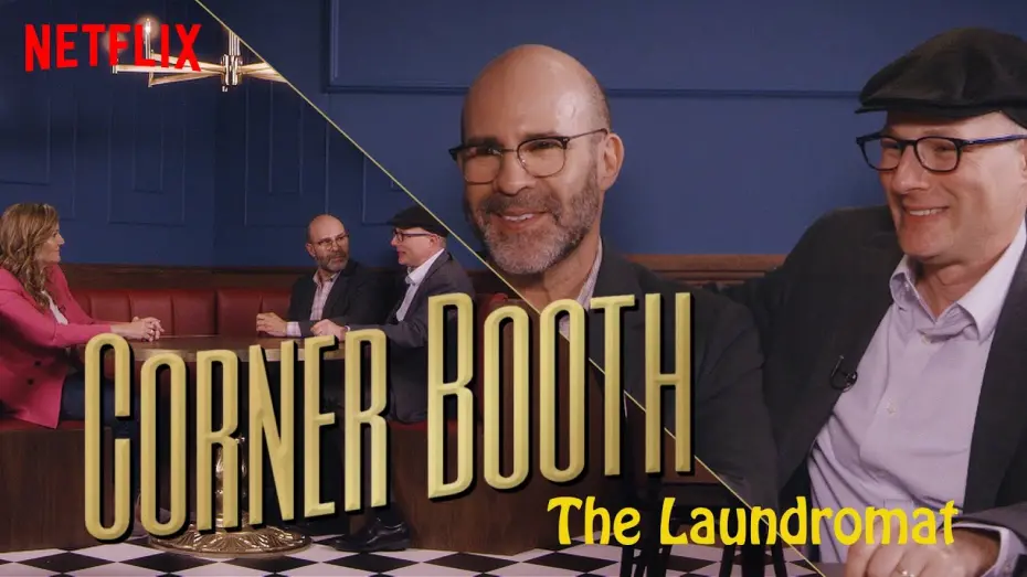 Watch film The Laundromat | The Laundromat’s Scott Z. Burns and Jake Bernstein in the Corner Booth