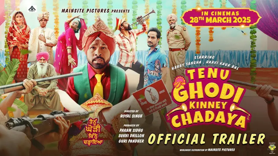 Watch film Tenu Ghodi Kinney Chadaya | Tenu Ghodi Kinney Chadaya | Official Trailer | Harby Sangha, Raavi Kaur Bal | 28 March 2025