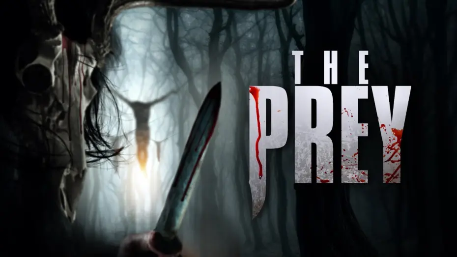 Watch film The Prey | The Prey | Official Trailer | BayView Entertainment