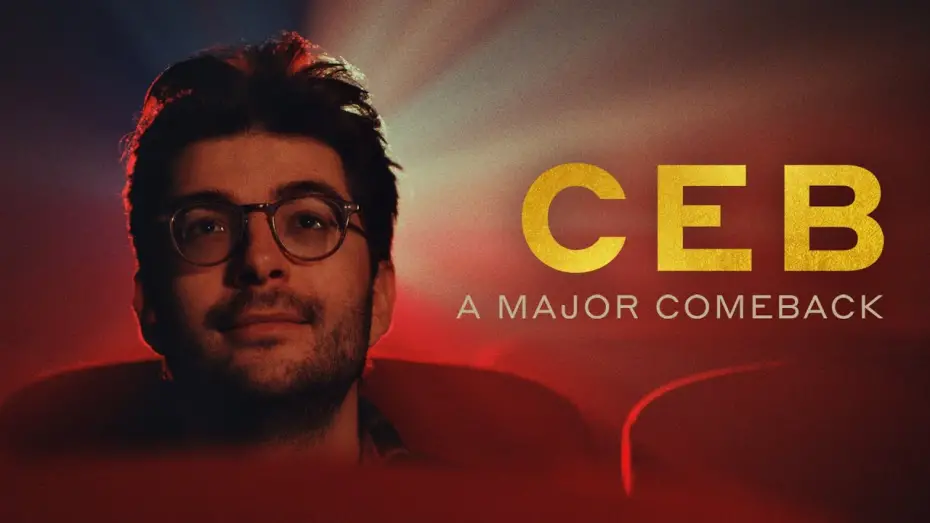 Watch film Ceb: A Major Comeback | CEB: A Major Comeback | Official Trailer