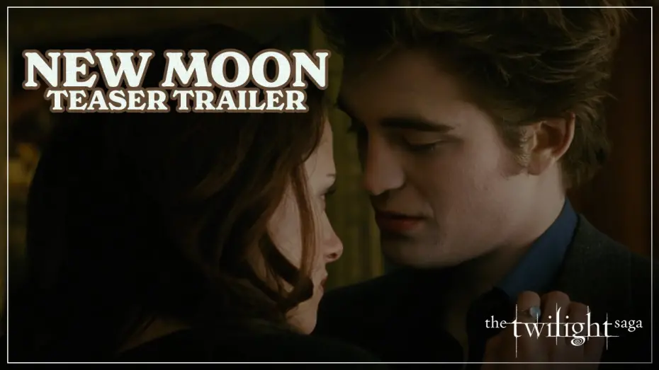 Watch film The Twilight Saga: New Moon | THE TWILIGHT SAGA: NEW MOON - Teaser Trailer