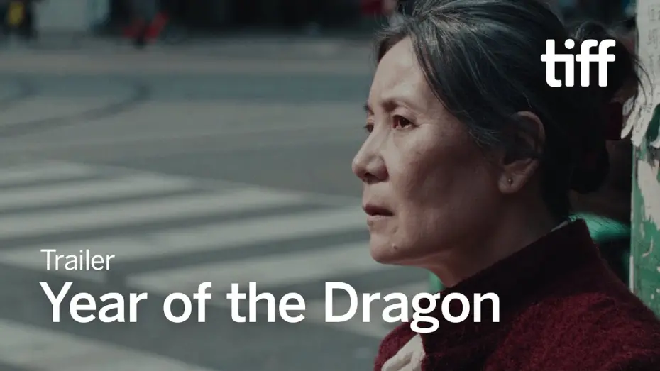 Watch film Year of the Dragon | YEAR OF THE DRAGON Trailer | TIFF 2025