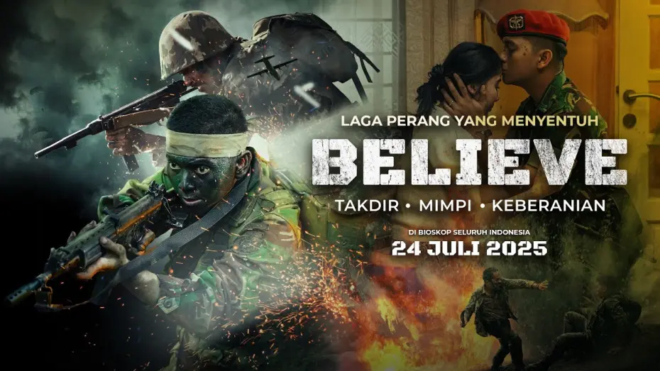 Watch film Believe: The Ultimate Battle | BELIEVE - Cinta Yang Lekat Dalam Laga Perang Dahsyat | Official Trailer