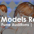 Auditions for Modeling Acting in pune,mumbai,kolakata,bangalore,kolhapur,indore,delhi