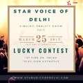 STAR VOICE OF DELHI SINGING SHOW AUDITIONS 2017
