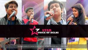 Star Voice of Delhi Contest 2017 singing reality show 