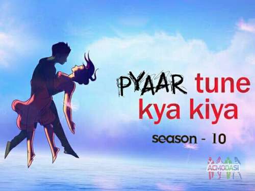 pyar tune kya kiya - season 10