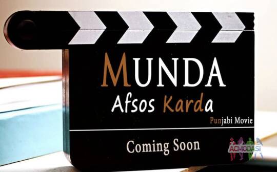 LEAD ROLE ACTRESS FOR PUNJABI MOVIE MUNDA AFSOS KARDA