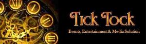 Tick Tock Event, Entertainment & Media Solution