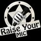 Raise  Your mic photo №97466